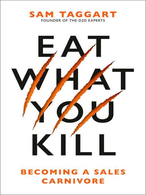Title details for Eat What You Kill by Sam Taggart - Available